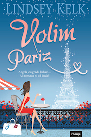 Volim Pariz – Lindsey Kelk